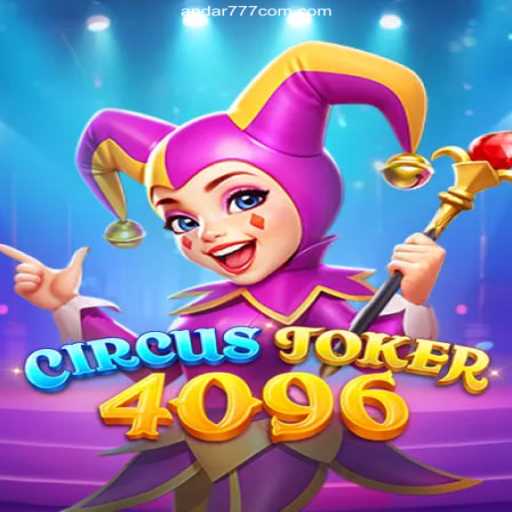CircusJoker4096: Embrace the Fun Under the Big Top