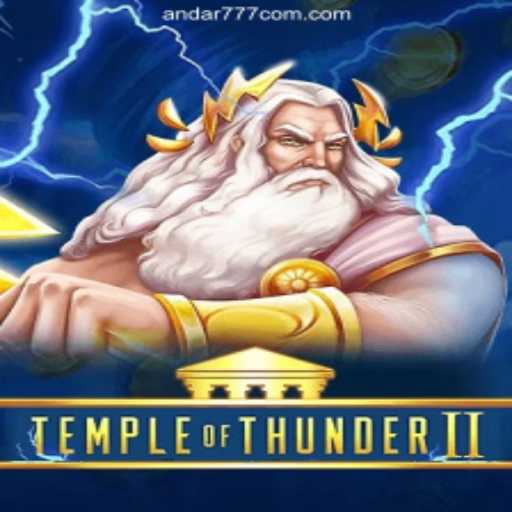 TempleofThunderII: The Epic Gaming Experience